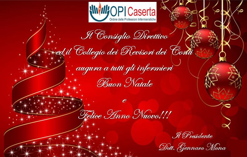 Auguri Buon Natale E Anno Nuovo.Auguri Di Buon Natale E Felice Anno Nuovo Opi Caserta Ordine Delle Professioni Infermieristiche Di Caserta